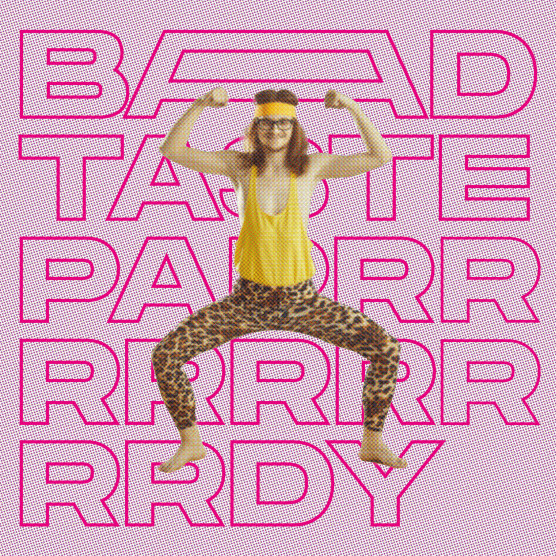 Bad Taste Pardy